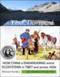 Tibet, Disrupted